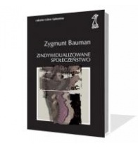 Okładka: Zygmunt Bauman - Zindywidualizowane społeczeństwo