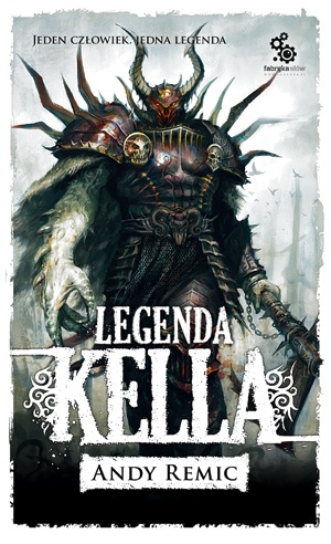 Okładka: Andy Remic - Legenda Kella