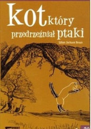 Okładka: Lilian Jackson Braun - Kot, który przedrzeźniał ptaki
