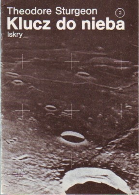 Okładka: Theodore Sturgeon - Klucz do nieba