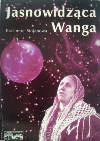 Okładka: Krasimira Stojanova - Jasnowidząca Wanga