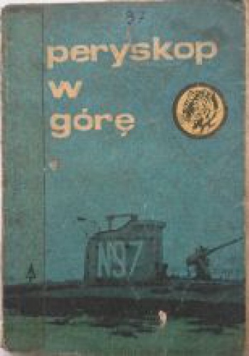 Okładka: Zbigniew Damski - Peryskop w górę