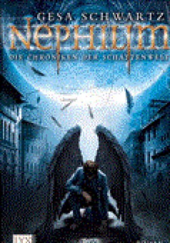 Okładka: Gesa Schwartz - Die Chroniken der Schattenwelt. Nephilim
