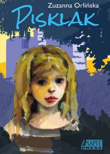 Okładka: Zuzanna Orlińska - Pisklak