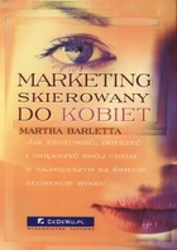 Okładka: Martha Barletta - Marketing skierowany do kobiet
