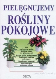 Okładka: Jurgen Wolff - Pielęgnujemy rośliny pokojowe
