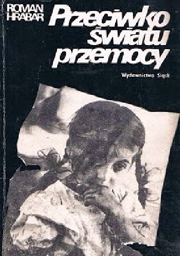 Okładka: Roman Hrabar - Przeciwko światu przemocy