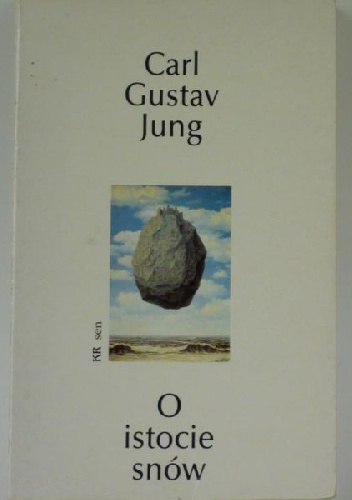 Okładka: Carl Gustav Jung - O istocie snów