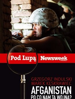 Okładka: Grzegorz Indulski - Afganistan. Po co nam ta wojna?