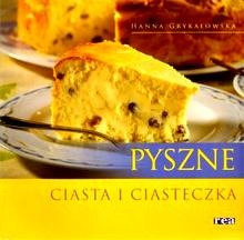 Okładka: Hanna Grykałowska - Pyszne ciasta i ciasteczka