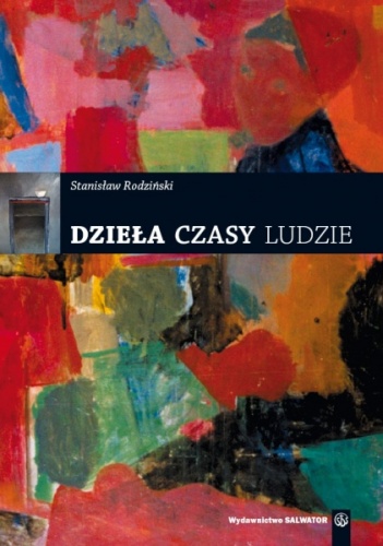 Okładka: Stanisław Rodziński - Dzieła-czasy-ludzie