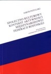 Okładka: Jakub Potulski - Społeczno-kulturowy kontekst aktywności międzynarodowej Federacji Rosyjskiej