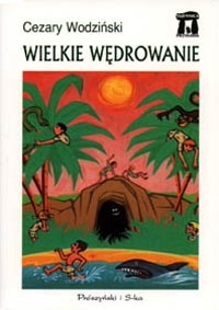 Okładka: Cezary Wodziński - Wielkie wędrowanie
