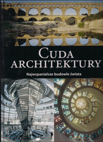 Okładka: Maximilian Bernhard - Cuda architektury