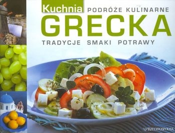 Okładka:  praca zbiorowa - Kuchnia grecka