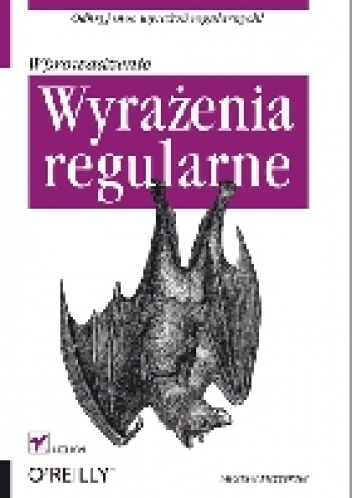 Okładka: Michael Fitzgerald - Wyrażenia regularne. Wprowadzenie