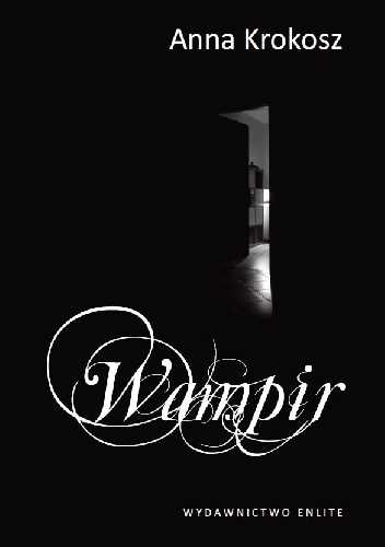 Okładka: Anna Krokosz - Wampir