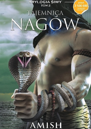 Okładka: Amish Tripathi - Tajemnica Nagów