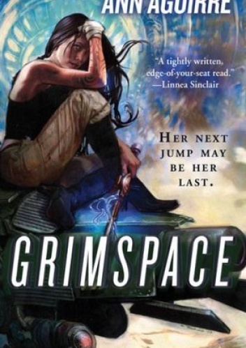 Okładka: Ann Aguirre - Grimspace