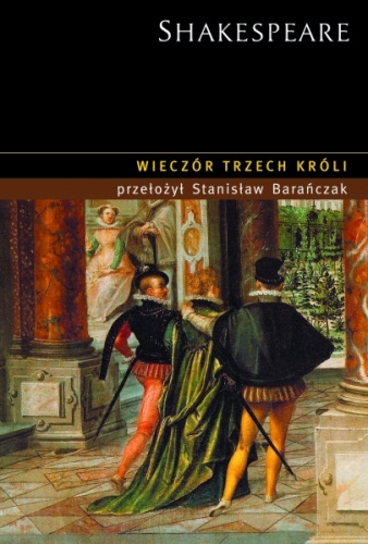 Okładka: William Shakespeare - Wieczór Trzech Króli