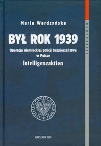 Okładka: Maria Wardzyńska - Był rok 1939