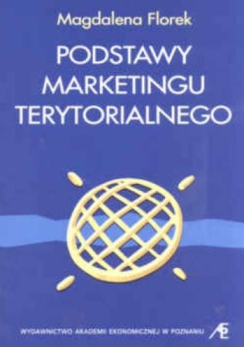 Okładka: Magdalena Florek - Podstawy marketingu terytorialnego