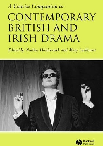 Okładka: Nadine Holdsworth - A Concise Companion to Contemporary British and Irish Drama