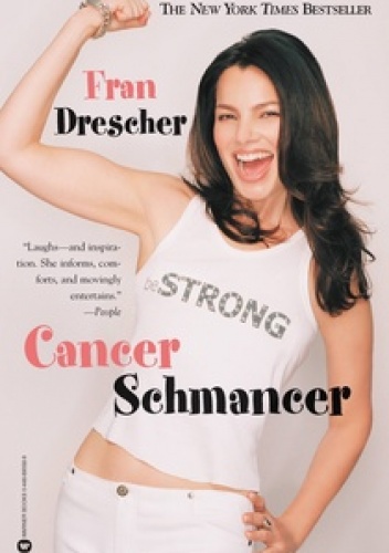 Okładka: Fran Drescher - Cancer Schmancer