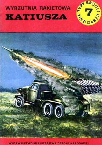 Okładka: Tadeusz Burakowski - Wyrzutnia rakietowa Katiusza