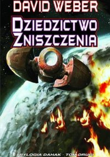 Okładka: David Weber - Dziedzictwo zniszczenia