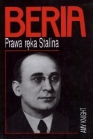 Okładka: Amy Knight - Beria. Prawa ręka Stalina