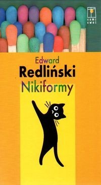 Okładka: Edward Redliński - Nikiformy