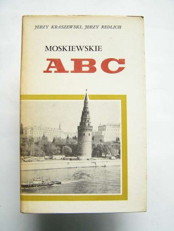 Okładka: Jerzy Kraszewski - Moskiewskie ABC