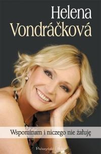 Okładka: Helena Vondráčková - Wspominam i niczego nie żałuję
