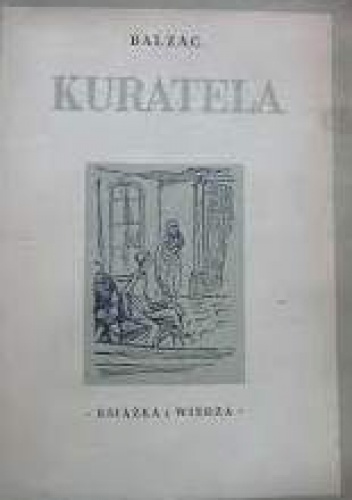 Okładka: Honoré de Balzac - Kuratela