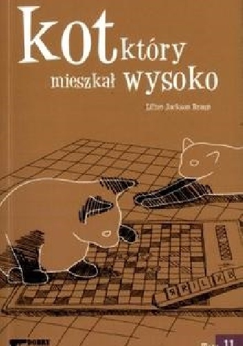 Okładka: Lilian Jackson Braun - Kot, który mieszkał wysoko
