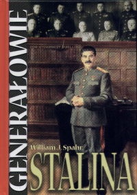 Okładka: William Spahr - Generałowie Stalina