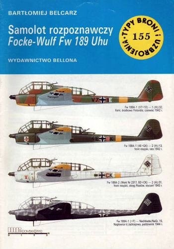 Okładka: Bartłomiej Belcarz - Samolot rozpoznawczy Focke-Wulf Fw 189 Uhu
