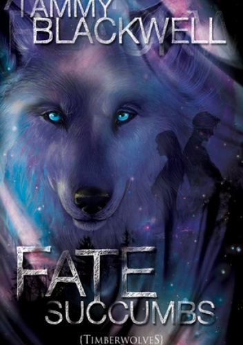 Okładka: Tammy Blackwell - Fate Succumbs