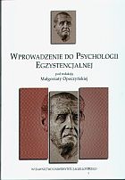 Okładka: Małgorzata Opoczyńska - Wprowadzenie do psychologii egzystencjalnej