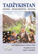 Okładka: Tadeusz Bodio - Tadżykistan. Historia, społeczeństwo, polityka