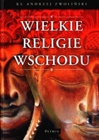 Okładka: Andrzej Zwoliński - Wielkie religie Wschodu