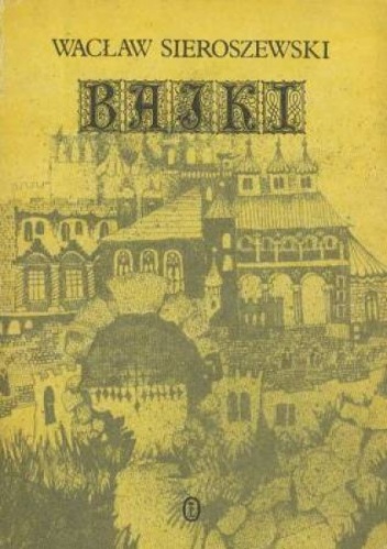 Okładka: Wacław Sieroszewski - Bajki