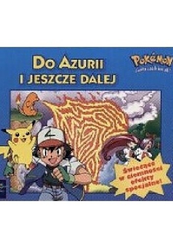 Okładka:  - Pokémon - Do Azurii i jeszcze dalej