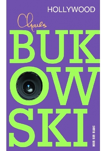 Okładka: Charles Bukowski - Hollywood