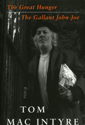Okładka: Tom MacIntyre - The Great Hunger & The Gallant John-Joe