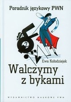 Okładka: Ewa Kołodziejek - Walczymy z bykami