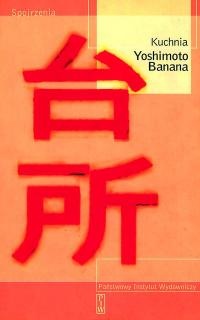 Okładka: Banana Yoshimoto - Kuchnia