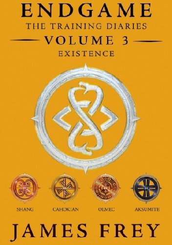 Okładka: James Frey - Endgame: The Training Diaries Volume 3: Existence