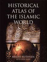 Okładka: Malise Ruthven - Historical Atlas of the Islamic World